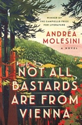 Cover: Not All Bastards Are from Vienna - Grove Press