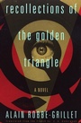Cover: Recollections of the Golden Triangle - Grove Press