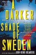 Cover: A Darker Shade of Sweden - Mysterious Press