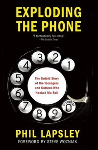 Enlarge image Cover: Exploding the Phone - Grove Press