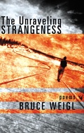 Cover: The Unraveling Strangeness - Grove Press