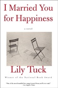 Cover: I Married You for Happiness - Atlantic Monthly Press