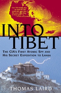 Enlarge image Cover: Into Tibet - Grove Press