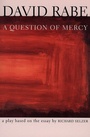 Cover: A Question of Mercy - Grove Press