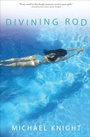 Cover: Divining Rod - Grove Press