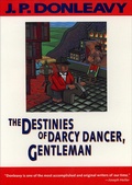 Cover: The Destinies of Darcy Dancer, Gentleman - Atlantic Monthly Press