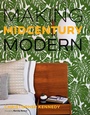 Cover: Making Midcentury Modern - Gibbs Smith
