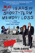 Cover: 39 Years of Short-Term Memory Loss - Grove Press