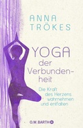 Cover: Yoga der Verbundenheit - O.W. Barth