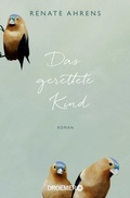 Cover: Das gerettete Kind - Droemer