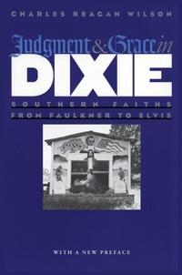 Enlarge image Cover: Judgment and Grace in Dixie - University of Georgia Press