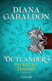 Abbildung von: Outlander - Der Ruf der Trommel - Knaur