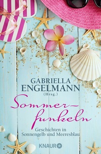 Abbildung von: Sommerfunkeln - Knaur