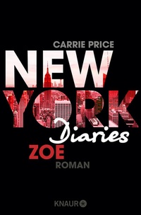 Abbildung von: New York Diaries - Zoe - Knaur