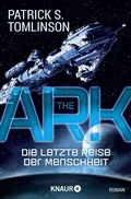 Cover: The Ark - Die letzte Reise der Menschheit - Knaur