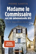 Cover: Madame le Commissaire und das geheimnisvolle Bild - Knaur