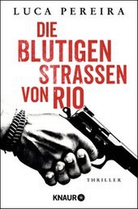 Abbildung von: Die blutigen Straßen von Rio - Knaur