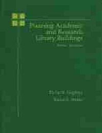 Enlarge image Cover: Planning Academic and Research Library Buildings - ALA Editions