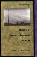 Cover: Origins of Modern Japanese Literature - Duke University Press