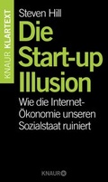 Cover: Die Start-up-Illusion - Knaur