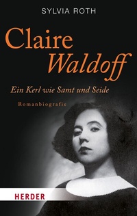 Abbildung von: Claire Waldoff - Verlag Herder