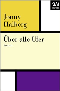 Abbildung von: Über alle Ufer - Kiepenheuer & Witsch