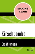 Cover: Kirschbombe - Fischer Taschenbuch