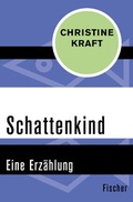 Cover: Schattenkind - Fischer Taschenbuch