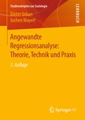 Cover: Angewandte Regressionsanalyse: Theorie, Technik und Praxis - Springer VS