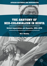 Abbildung von: The Anatomy of Neo-Colonialism in Kenya - Palgrave Macmillan
