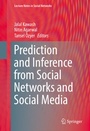 Cover: Prediction and Inference from Social Networks and Social Media - Springer