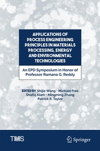 Enlarge image Cover: Applications of Process Engineering Principles in Materials Processing, Energy and Environmental Technologies - Springer