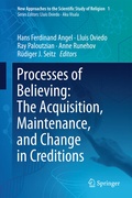 Cover: Processes of Believing: The Acquisition, Maintenance, and Change in Creditions - Springer