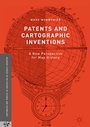 Cover: Patents and Cartographic Inventions - Palgrave Macmillan