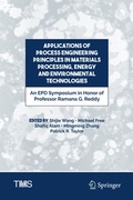 Cover: Applications of Process Engineering Principles in Materials Processing, Energy and Environmental Technologies - Springer