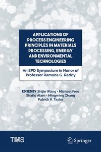 Enlarge image Cover: Applications of Process Engineering Principles in Materials Processing, Energy and Environmental Technologies - Springer