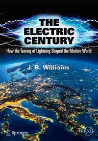 Enlarge image Cover: The Electric Century - Springer