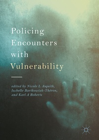 Abbildung von: Policing Encounters with Vulnerability - Palgrave Macmillan