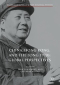 Cover: China, Hong Kong, and the Long 1970s: Global Perspectives - Palgrave Macmillan
