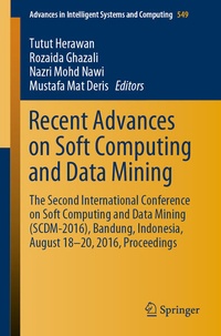 Enlarge image Cover: Recent Advances on Soft Computing and Data Mining - Springer