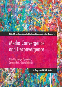 Abbildung von: Media Convergence and Deconvergence - Palgrave Macmillan