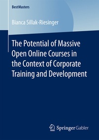 Abbildung von: The Potential of Massive Open Online Courses in the Context of Corporate Training and Development - Springer Gabler