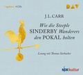 Cover: Wie die Steeple Sinderby Wanderers den Pokal holten - Der Audio Verlag