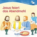 Cover: Jesus feiert das Abendmahl - Kaufmann Verlag