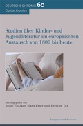 Cover: Studien &uuml;ber Kinder- und Jugendliteratur im europ&auml;ischen Austausch von 1800 bis heute - K&ouml;nigshausen & Neumann