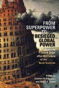 Cover: From Superpower to Besieged Global Power - University of Georgia Press