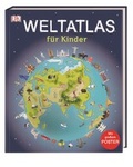 Cover: Weltatlas f&uuml;r Kinder - Dorling Kindersley Verlag