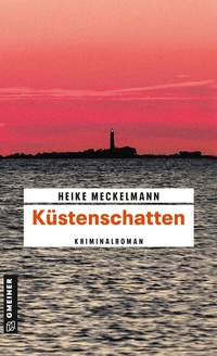 Abbildung von: Küstenschatten - Gmeiner-Verlag