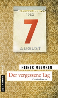 Abbildung von: Der vergessene Tag - Gmeiner-Verlag