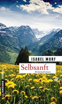 Abbildung von: Selbsanft - Gmeiner-Verlag
